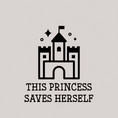 this princess saves herself wall decal