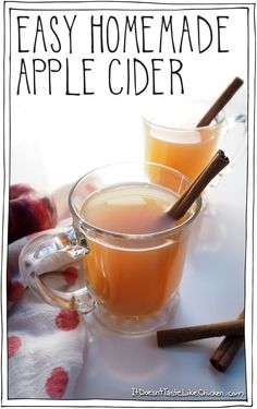 two mugs of apple cider with cinnamon sticks on the side and text overlay that reads easy homemade apple cider