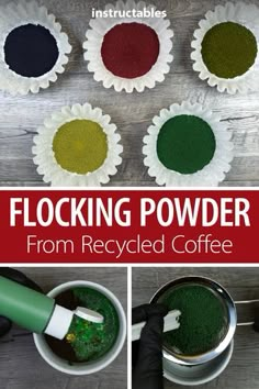 several different colored powdered coffees in bowls and on plates with the words, flocking powder from recycled coffee