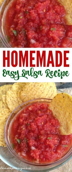 homemade salsa recipe in a bowl with tortilla chips on the side and text overlay