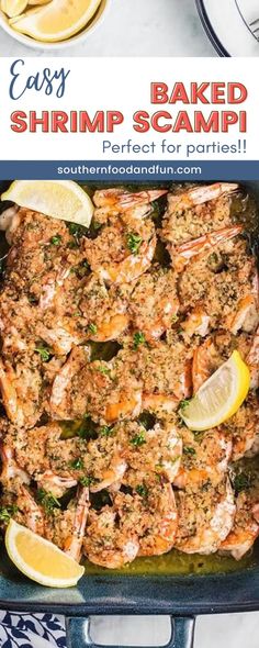 baked shrimp scamp in a pan with lemon wedges