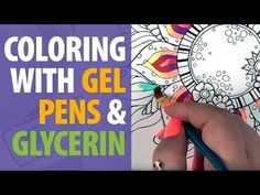 coloring with gel pens and glycerin for beginners to learn how to draw