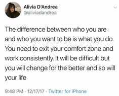 a tweet from alina d'andrea on twitter about the differences between who you are and who you want to be