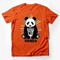 Panda T-Shirt, Colorful Retro Style, Never Say No Panda, Graphic Tee, Unisex Animal Shirt Design Male T-Shirt Custom graphic T-Shirt.Customize your color Animal Shirt Design, Typography Tee Shirt, Pop Art Clothing, Panda Graphic, Never Say No, Cute Hippo, Animal Graphic Tee, Panda Tshirt, Owl T Shirt