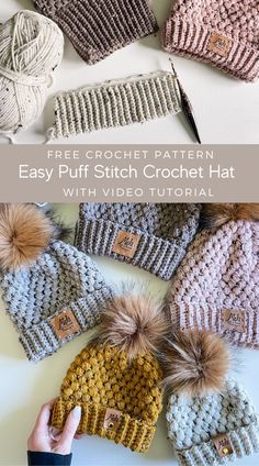 the crochet pattern for easy puff stitch hat with video instructions is shown here