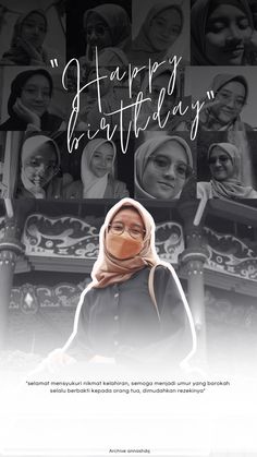 a woman in hijab and headscarves with the words happy birthday on it