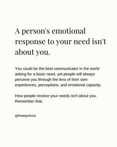 a person's personal response to your need isn't about you