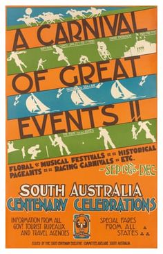 a poster for the carnival of great events in south australia, with an orange background