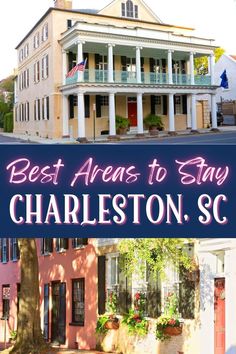 A Charleston area historic hotel and a street front row of homes in Charelston, SC, with text Best Areas to Stay in Charleston, SC Charleston South Carolina Beaches, Charleston Place Hotel, Charleston Sc Hotels, Charleston Beaches, Charleston Hotels