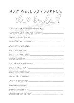 a printable wedding game with the words how well do you know the bride?