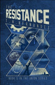 the resistance book 5 in the dominion series by t h hernande cover art