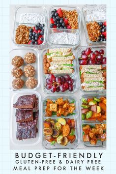 the meal is prepared and ready to be eaten with text that reads budget - friendly gluten - free and dairy - free meal prep for the week