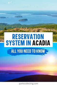 the words, reservation system in acadia all you need to know about it