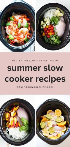 slow cooker meals with text overlay that reads summer slow cooker recipes