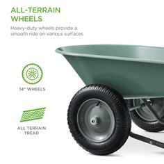 an all terrain wheelbarrow is shown with the words, heavy duty wheels provide a smooth ride on various surfaces surface