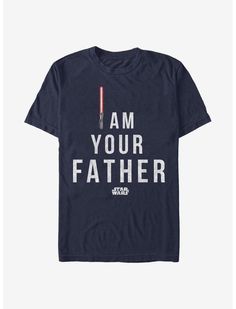 a star wars t - shirt with the words i am your father printed on it