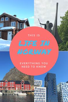 the words life in norway are overlaided with images of buildings