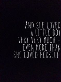 an iphone screen with the text and she loved a little boy very much even more than she loved herself