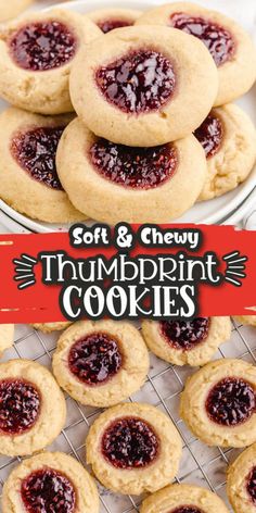 soft and chewy thumbprint cookies on a cooling rack with the words soft & chewy