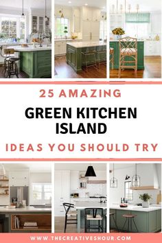 the 25 amazing green kitchen island ideas you should try