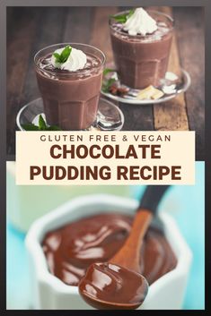 chocolate pudding with whipped cream on top and spoon in the foreground text reads gluten free & vegan chocolate pudding recipe