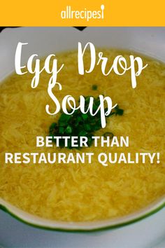 an egg drop soup with the words better than restaurant quality