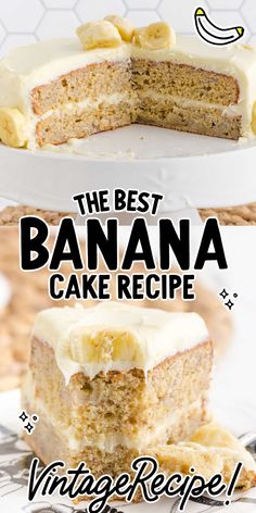 the best banana cake recipe with vanilla frosting