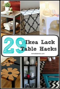 there are several different tables and chairs in this collage with the words 29 ikea lack table hacks