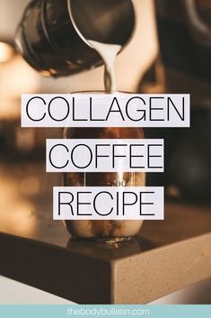 Collagen Diet Meal Plan, Collagen Coffee Recipe, Collagen Peptides Recipes, Collagen Diet, Benefits Of Collagen, Collagen Coffee, What Is Collagen