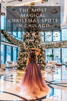 a woman standing in front of a christmas tree with the words, the most magical christmas spots