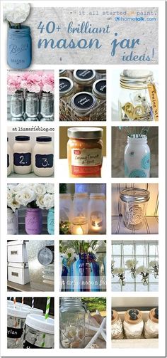 the cover of 40 brilliant mason jar ideas, with images of jars and flowers in them