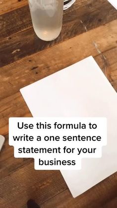 a piece of paper with the words use this formula to write a one sentence statement for your business