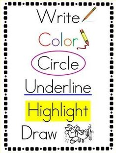 a poster with the words write, color, circle, underline, highlight and draw