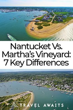 nantuck vs martha's vineyard 7 key differences