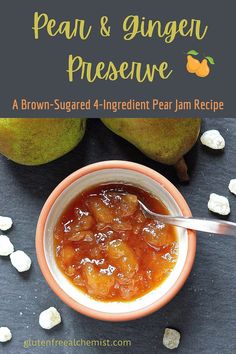 pear and ginger preserve in a bowl with spoon