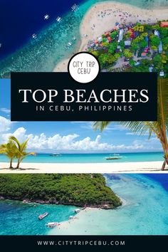 the top beaches in ceeu, philippines