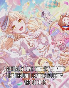 some anime characters with caption that reads, i actually love this set so much like the unit leaders plushies are so cute