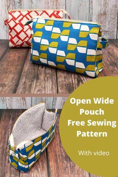 the open wide pouch sewing pattern is shown in three different colors and sizes, with video instructions