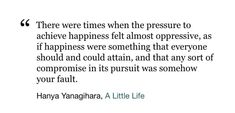 a quote from hayya yangara about happiness