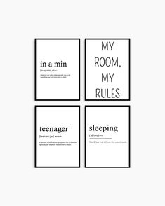 four black and white posters with the words'in a room, my rules '