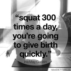 a woman sitting on top of a yoga mat in front of a window with the quote squat 300 times a day you're going to give birth quickly