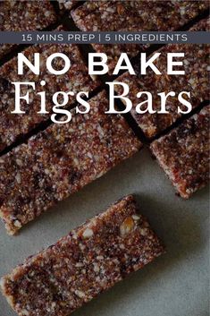 no bake figs bars with text overlay that reads, no bake figs bars