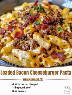 a plate of loaded bacon cheeseburger pasta