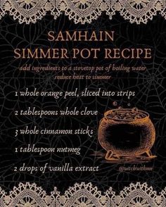 Samhain Oil Recipe, Simmer Pot How To, Simmer Pot Recipes For Sickness, Simmer Pot Samhain, Witches Simmer Pot Recipes, New Year Simmer Pot Spell, Mabon Simmer Pots, Witchy Simmer Pots, Kitchen Witch Simmer Pot