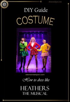 an advertisement for the musical's costume show, featuring three women in colorful outfits