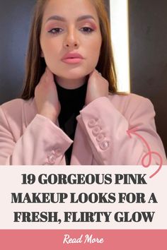 Pink Makeup Looks