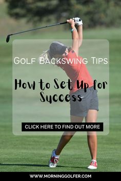 Ready to perfect your golf backswing? You’ve come to the right place. We’ve golf backswing tips on how to setup for success. #golf #golftips #golfswing #golfswingtips #golftipsswings #golfs #golflesson #golftrainer