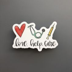 a sticker with the words love help care written on it