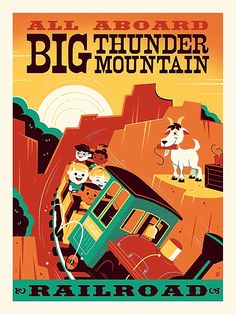 an old poster for the big thunder mountain railroad