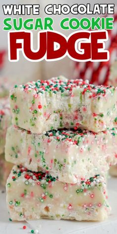 white chocolate sugar cookie fudge is stacked on top of each other